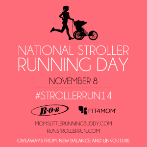 Celebrate National Stroller Running Day!